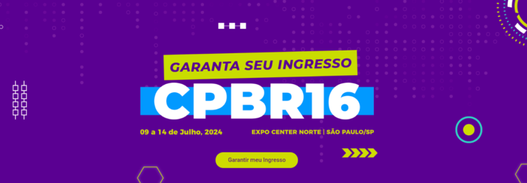 Campus Party Brasil 2024: Tecnologia e Inovação