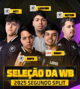 Seleção WB do segundo split de 2025 com destaque para MT7 e outros jogadores do Fluxo.