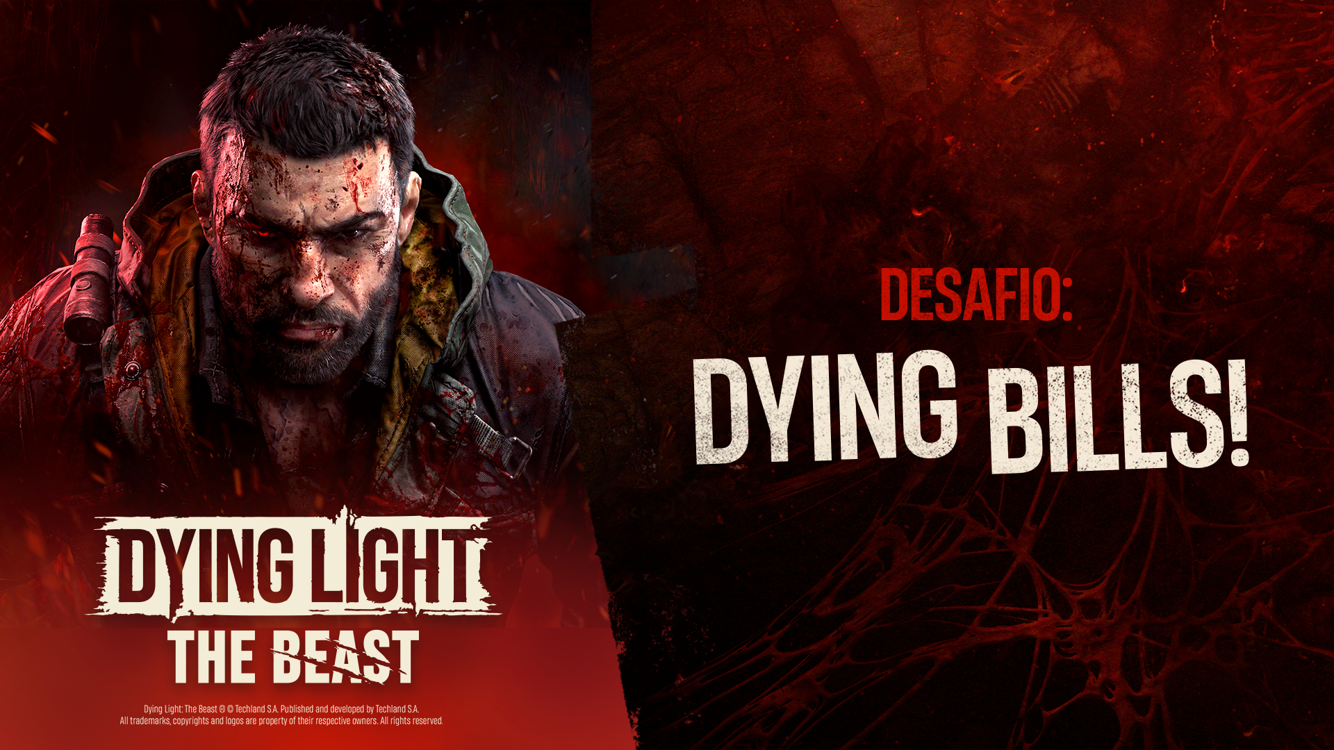 Arte promocional de Dying Light: The Beast destacando o personagem principal ensanguentado e o desafio Dying Bills em fundo vermelho sombrio.