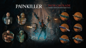Pacote Iron Crusade de Painkiller, exibindo personagens jogáveis e armas exclusivas com visual detalhado para personalização.