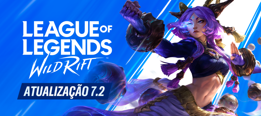 Arte promocional da Atualização 7.2 de Wild Rift destacando a campeã Yunara em pose de combate sobre fundo azul. A imagem exibe o logotipo de League of Legends: Wild Rift e anuncia a chegada da Atualização 7.2 com novos campeões, atualização visual de Ahri, mudanças nas mecânicas e novos conteúdos para o jogo.