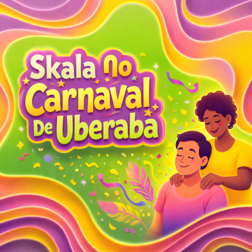 Ilustração colorida da Skala no Carnaval de Uberaba com fundo vibrante em verde, amarelo, rosa e roxo, mostrando uma pessoa fazendo massagem em outra em clima festivo.